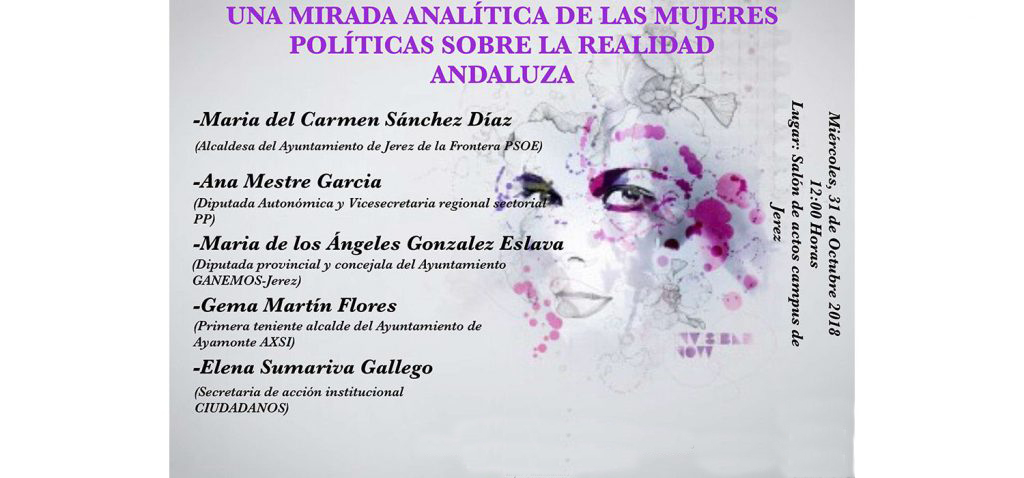 La jornada ‘Una mirada analítica de las mujeres políticas sobre la realidad andaluza’, mañana en el Campus de Jerez