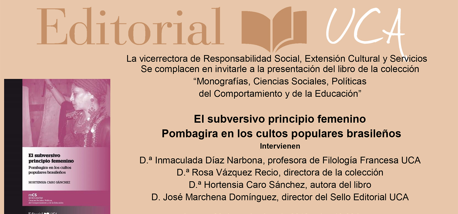 Presentación ‘El subversivo principio femenino. Pombagira en los cultos populares brasileños’