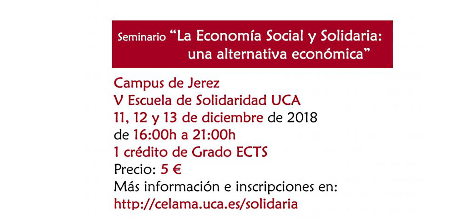 La UCA organiza el seminario ‘La Economía Social y Solidaria: una alternativa económica’ en Jerez