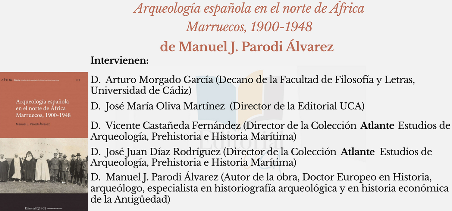 Presentación del libro ‘Arqueología española en el norte de África. Marruecos, 1900-1948’