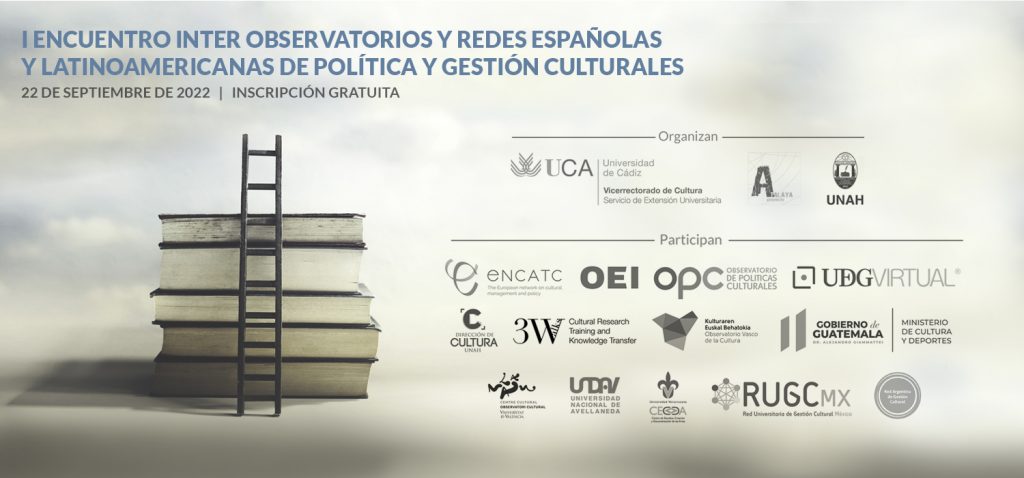 I Encuentro inter observatorios y redes españolas y latinoamericanas de política y gestión culturales