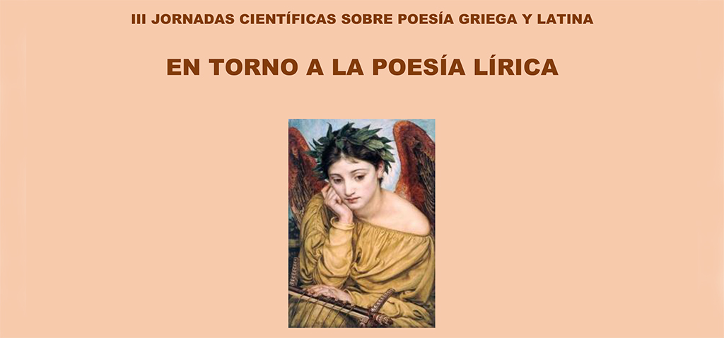 Las III Jornadas Científicas sobre Poesía Griega y Latina, esta tarde en Filosofía y Letras