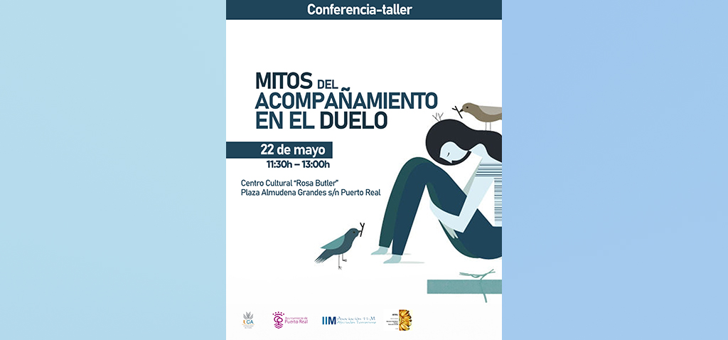 Investigadores de la UCA celebran mañana el encuentro ‘Mitos del acompañamiento en el duelo’ en Puerto Real