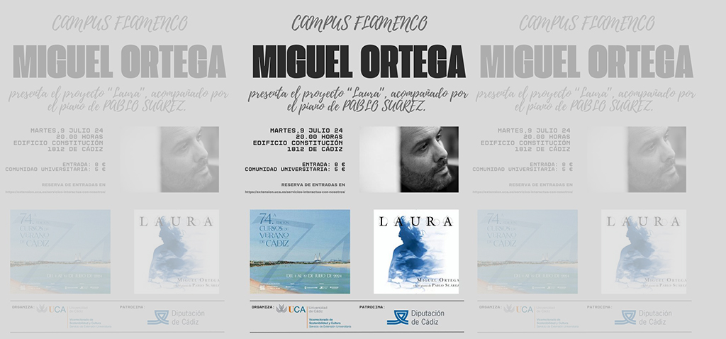 El cantaor Miguel Ortega y su proyecto ‘Laura’, hoy en el marco de los 74º Cursos de Verano de Cádiz