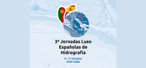 Las 3ª Jornadas Luso Españolas de Hidrografía – 3JLEH alcanzan 150 inscritos