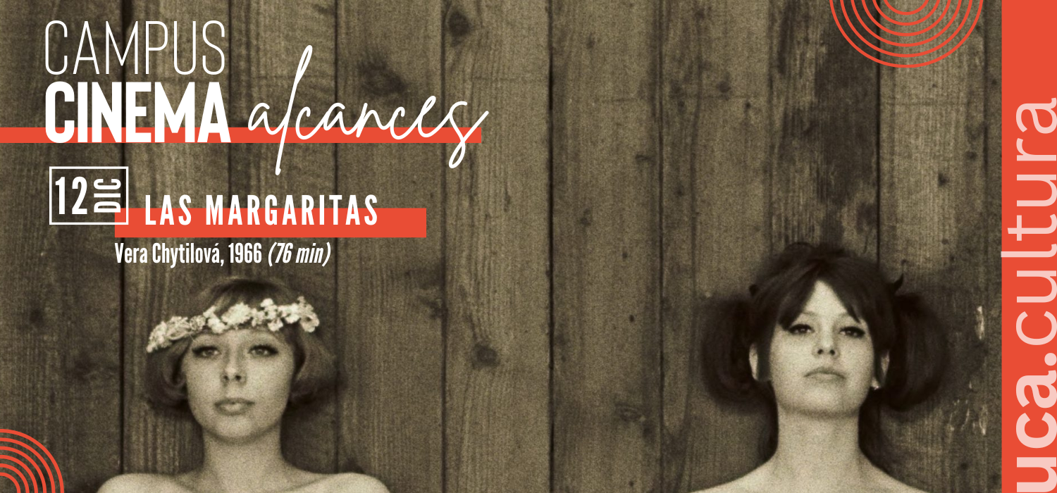 ‘Las margaritas’ cierra la programación de este trimestre de Campus Cinema Alcances