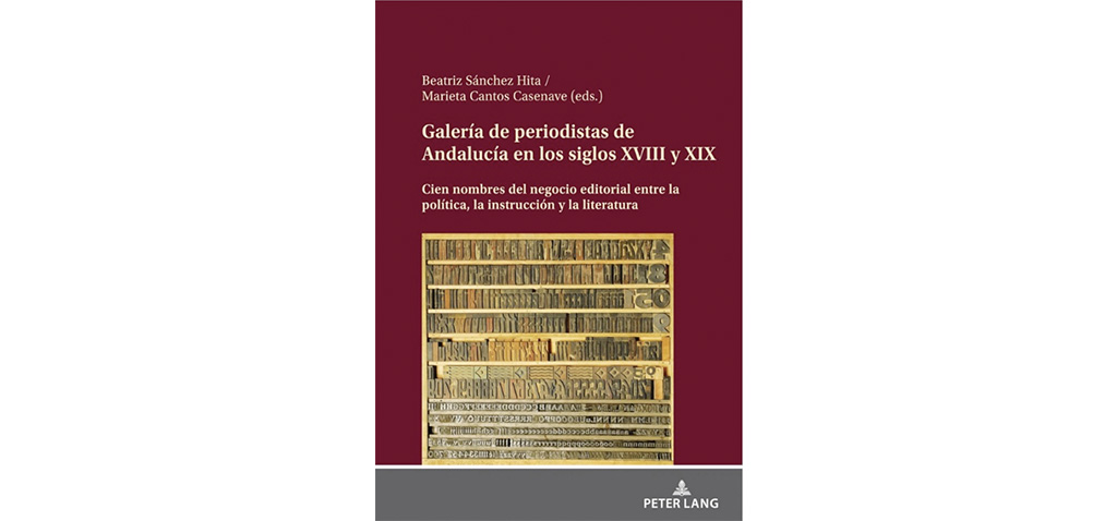 El In-EMHis presenta el libro ‘Galería de periodistas de Andalucía en los siglos XVIII y XIX’