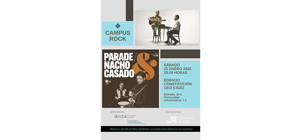 Parade & Nacho Casado presentarán su disco homónimo en el primer concierto de 2025 del ciclo Campus Rock Cádiz