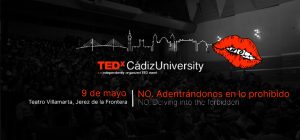 TEDxCádizUniversity explora lo prohibido en su 10ª aniversario con Noemí Casquet, El Selu y Sandr...